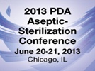 2013 PDA Aseptic/Sterilization Conference