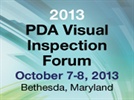2013 PDA Visual Inspection Forum