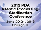 2013 PDA Aseptic Processing-Sterilization Conference