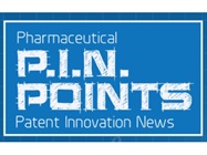 Pharmaceutical P.I.N. Points - Patent Innovation News